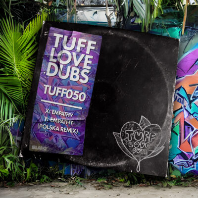 TUFF050DUB – Kodama – Empathy / Empathy (Polska Remix)